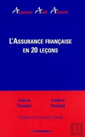 L'Assurance Française En 20 Leçons