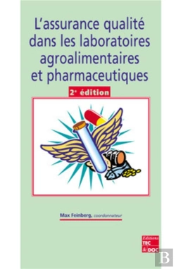 Bertrand.pt - L'Assurance Qualité Dans Les Laboratoires Agroalimentaires Et Pharmaceutiques (2° Éd.)