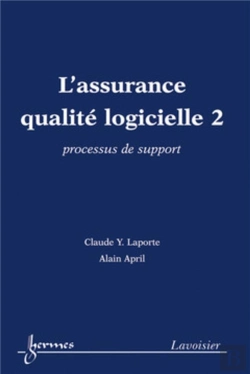 Bertrand.pt - L'Assurance Qualité Logicielle 2 : Processus De Support : Processus De Support