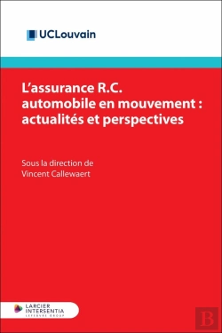 Bertrand.pt - L'Assurance R.C. Automobile En Mouvement : Actualités Et Perspectives