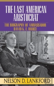 Last American Aristocrat