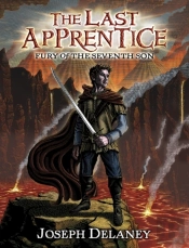 Last Apprentice: Fury Of The Seventh Son (Book 13)