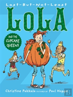 Bertrand.pt - Last-But-Not-Least Lola And The Cupcake Queens