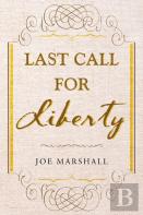 Last Call For Liberty