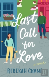 Last Call For Love