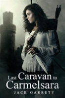 Last Caravan To Carmelsara
