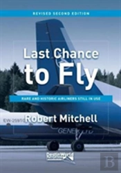 Last Chance To Fly 2nd Edition