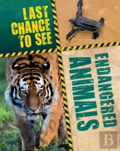 Last Chance To See: Endangered Animals