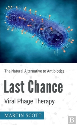 Bertrand.pt - Last Chance Viral Phage Therapy