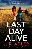 Last Day Alive
