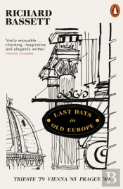Last Days In Old Europe