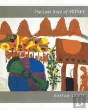 Last Days Of Hilton