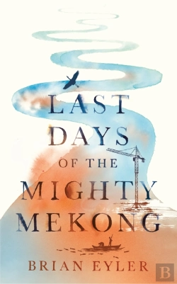 Bertrand.pt - Last Days Of The Mighty Mekong