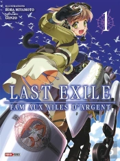 Last Exile Fam Aux Ailes D Argent T.1