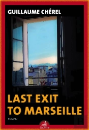 Last Exit To Marseille