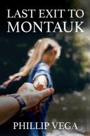 Last Exit To Montauk
