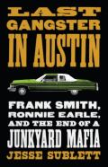 Last Gangster In Austin