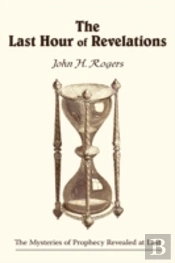 Last Hour Of Revelations
