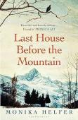 Last House Before The Mountain