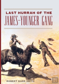 Bertrand.pt - Last Hurrah Of The James-Younger Gang