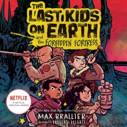 Bertrand.pt - Last Kids On Earth And The Forbidden Fortress