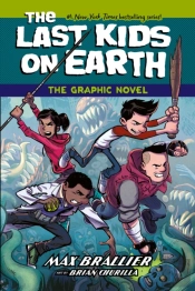 Last Kids On Earth: The Graphic Novel