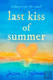 Last Kiss Of Summer