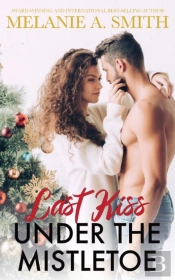 Last Kiss Under The Mistletoe