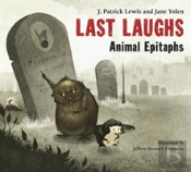 Last Laughs: Animal Epitaphs