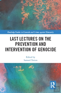 Bertrand.pt - Last Lectures On The Prevention And Intervention Of Genocide