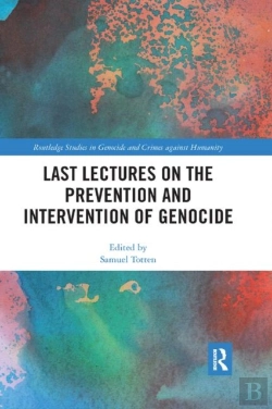 Bertrand.pt - Last Lectures On The Prevention And Intervention Of Genocide