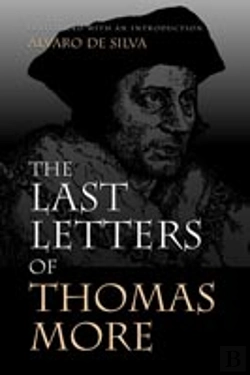 Bertrand.pt - Last Letters Of Thomas More