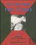 Last Love Poems Of Paul Eluard