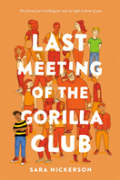 Last Meeting Of The Gorilla Club