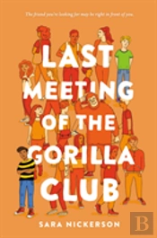Last Meeting Of The Gorilla Club