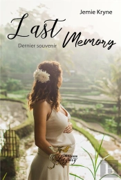 Last Memory : Dernier Souvenir