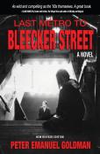 Last Metro To Bleecker Street