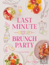 Last Minute Brunch Party