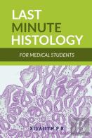 Last Minute Histology