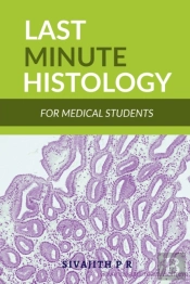Last Minute Histology
