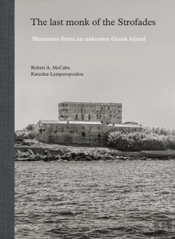Bertrand.pt - Last Monk Of The Strofades: Memories From An Unknown Greek Island