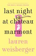 Last Night At Chateau Marmont