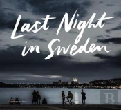 Last Night In Sweden