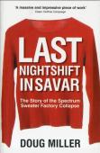 Last Nightshift In Savar