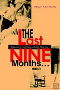 Bertrand.pt - Last Nine Months...:Putting On My Last Diaper In Family Child Care