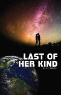 Last Of Her Kind