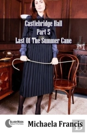 Last Of The Summer Cane