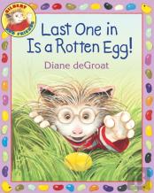 Last One In Is A Rotten Egg!