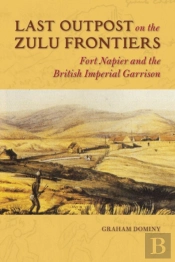 Last Outpost On The Zulu Frontiers