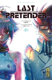 Last Pretender, Tome 1